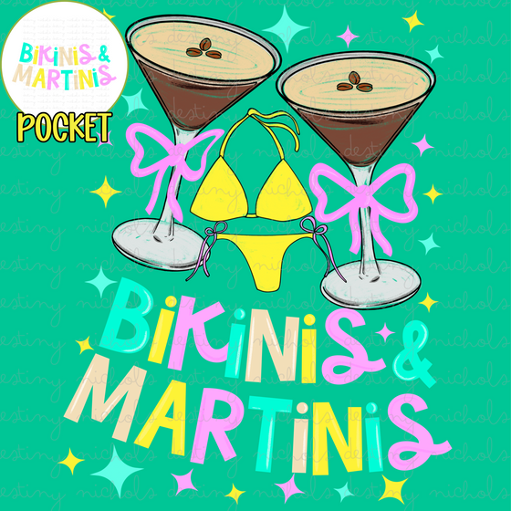 Bikinis & Martinis (with pocket)