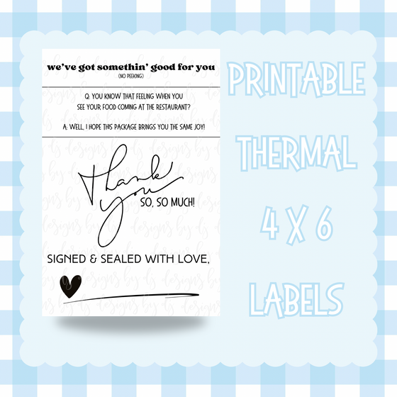 Signed & Sealed Thermal 4x6