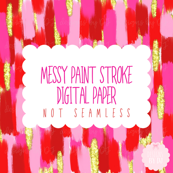 BUNDLE of 4 Messy Paint Stroke Digital Paper